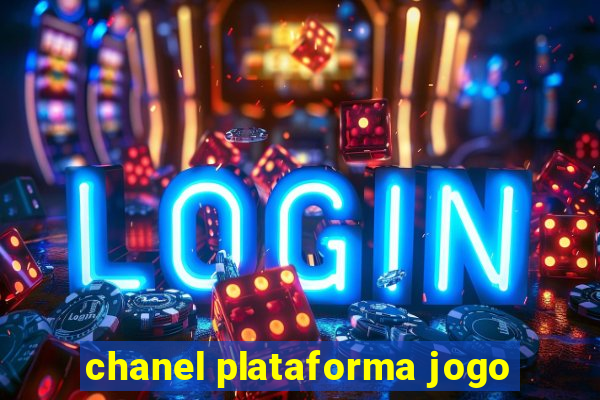 chanel plataforma jogo